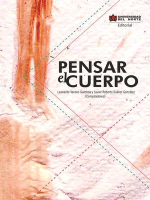 cover image of Pensar el cuerpo